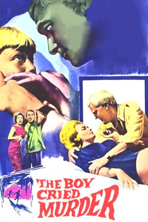 The Boy Cried Murder's poster