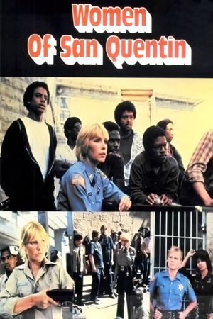 Women of San Quentin's poster
