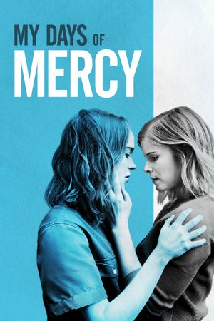 My Days of Mercy's poster
