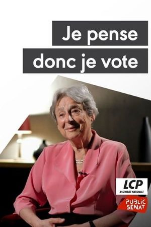 Je pense donc je vote : Intellectuels en campagne's poster