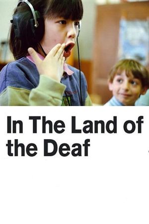 In the Land of the Deaf's poster