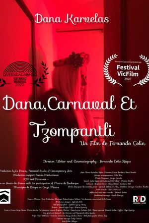 Dana, Carnaval y Tzompantli's poster