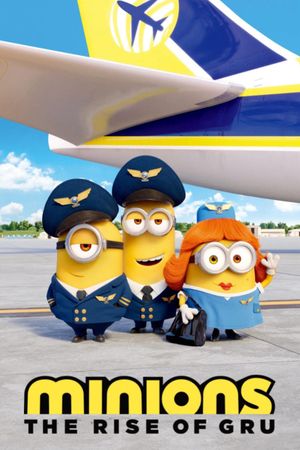 Minions: The Rise of Gru's poster