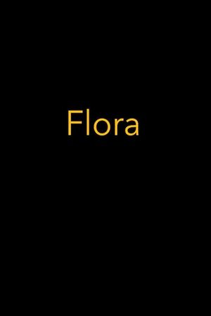 Flora's poster