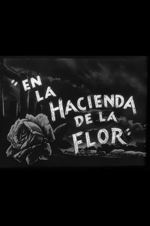 En la Hacienda de la Flor's poster