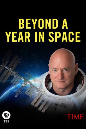 Beyond A Year in Space's poster