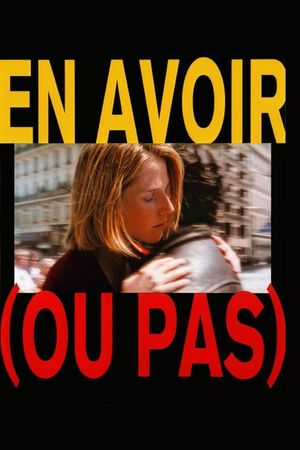 To Have (or Not)'s poster