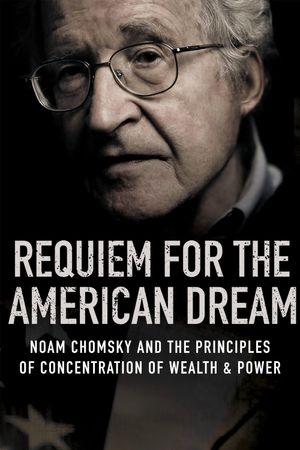 Requiem for the American Dream's poster