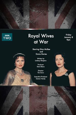 Royal Wives at War's poster