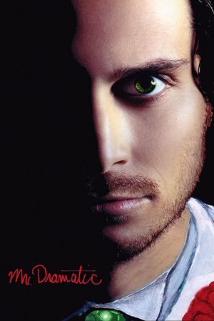 Mr. Dramatic's poster