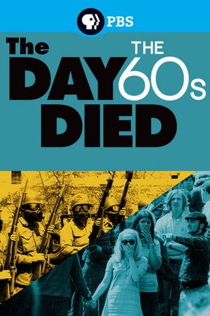 The Day the '60s Died's poster