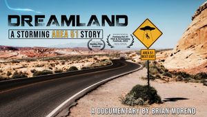 Dreamland: A Storming Area 51 Story's poster