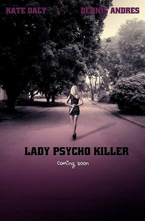 Lady Psycho Killer's poster