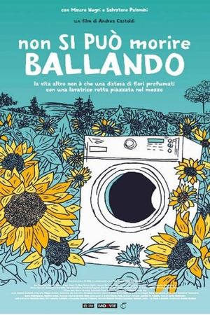Non si può morire ballando's poster