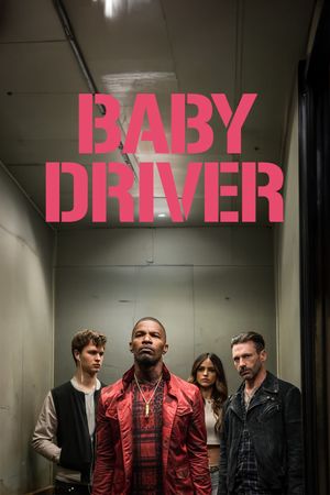 Baby Driver's poster