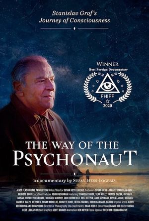 The Way of the Psychonaut: Stanislav Grof's Journey of Consciousness's poster