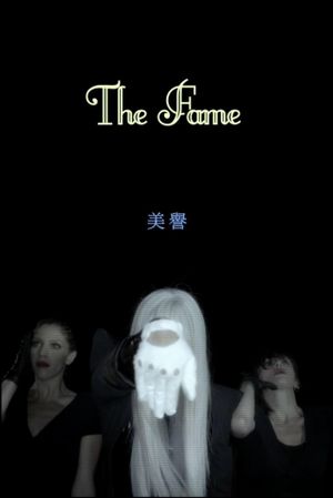 THE FAME: Part One's poster