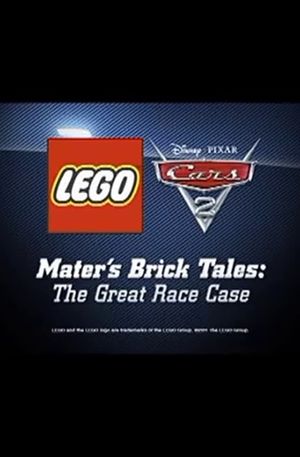 Mater's Brick Tales: The Great Race Case's poster