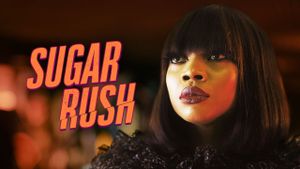 Sugar Rush's poster