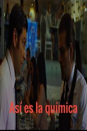 Así es la química's poster image