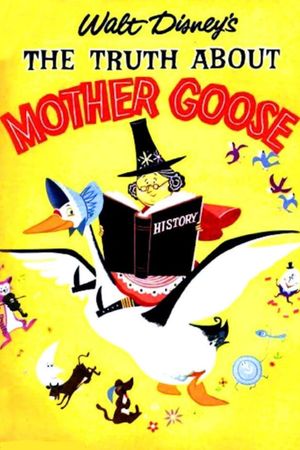 The Truth About Mother Goose's poster