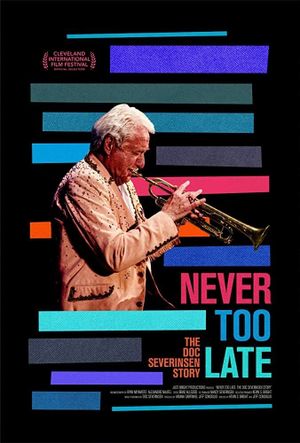 Never Too Late: The Doc Severinsen Story's poster