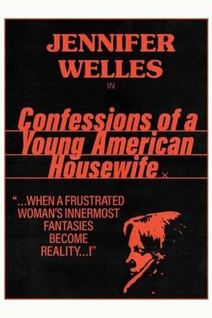 Confessions of a Young American Housewife's poster