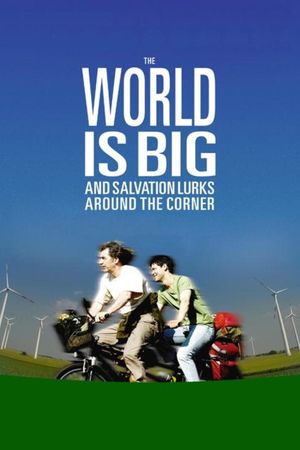The World is Big and Salvation Lurks Around the Corner's poster