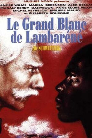 Le grand blanc de Lambaréné's poster