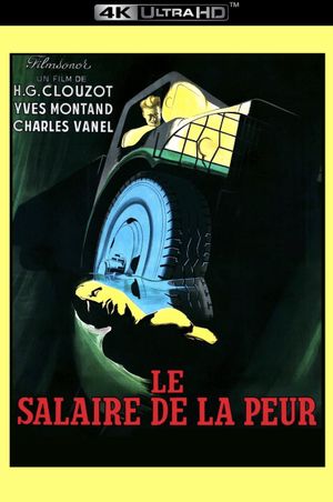 The Wages of Fear's poster