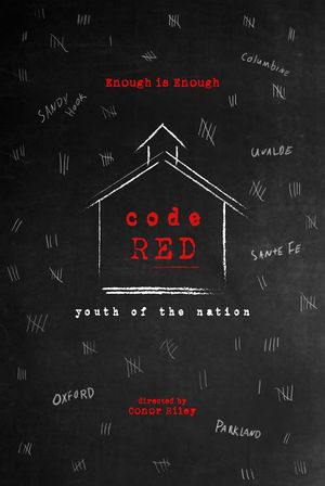 Code Red: Youth of the Nation's poster