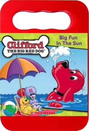 Clifford the Big Red Dog: Big Fun In The Sun's poster