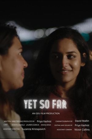 Yet So Far's poster