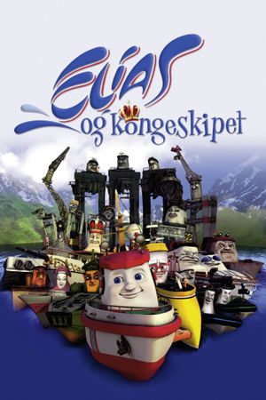 Elias and the Royal Yacht's poster