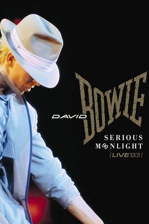 David Bowie:  Serious Moonlight's poster