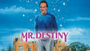 Mr. Destiny's poster