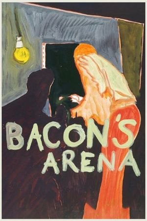 Bacon's Arena's poster