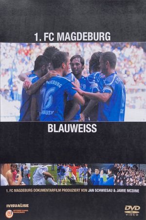 Blau-Weiss's poster