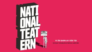 Vi är barn av vår tid - En film om Nationalteatern's poster