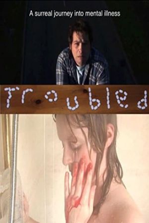 Troubled's poster