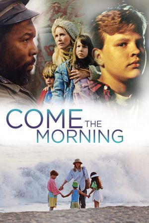 Come the Morning's poster image