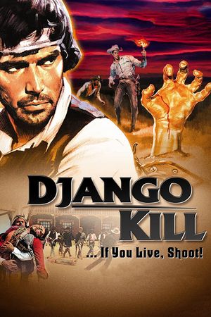 Django Kill... If You Live, Shoot!'s poster