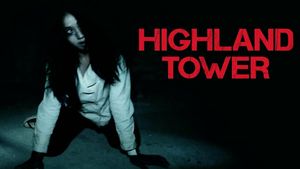 Highland Tower's poster