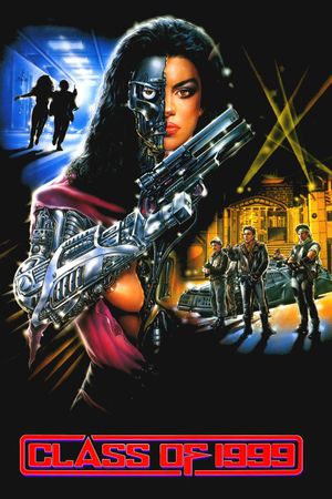 Class of 1999's poster
