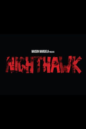 Nighthawk: Maison Margiela Artisanal's poster