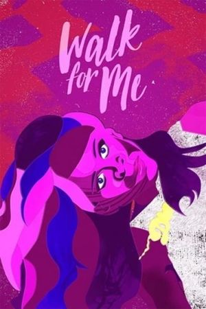 Walk for Me's poster