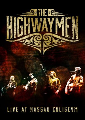 The Highwaymen: Live at Nassau Coliseum's poster