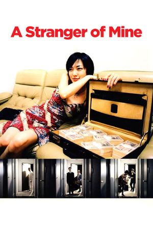 A Stranger of Mine's poster