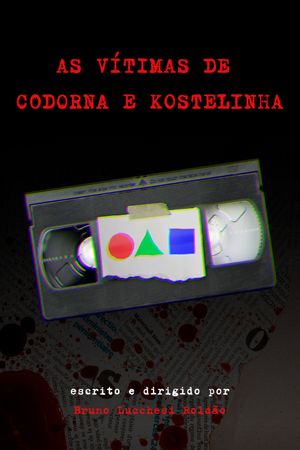As Vítimas de Codorna e Kostelinha's poster
