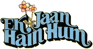 Ek Jaan Hain Hum's poster